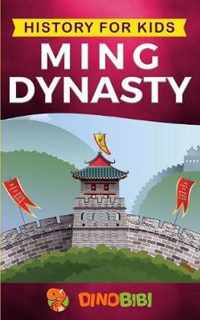 History for kids: Ming Dynasty