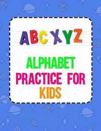 Alphabet Practice For Kids