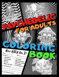 Psychedelic Coloring Book for Adults