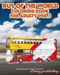 Bus Of The World Coloring book for Adults vol.3