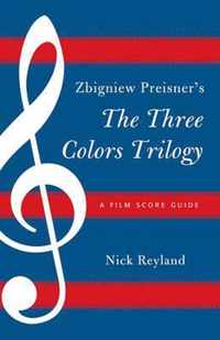 Zbigniew Preisner's Three Colors Trilogy