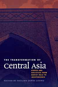 The Transformation of Central Asia