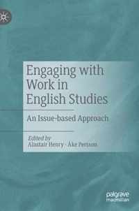 Engaging with Work in English Studies