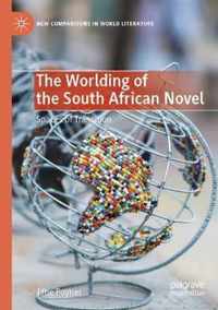 The Worlding of the South African Novel