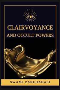 Clairvoyance and Occult Powers