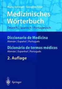 Medizinisches Worterbuch/Diccionario de Medicina/Dicionerio de Termos Medicos
