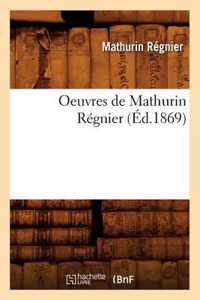 Oeuvres de Mathurin Regnier (Ed.1869)
