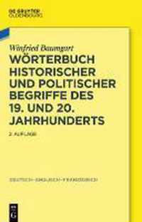 Wörterbuch historischer und politischer Begriffe des 19. und 20. Jahrhunderts