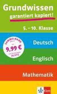 Grundwissen 5. - 10. Klasse Mathematik, Deutsch, Englisch