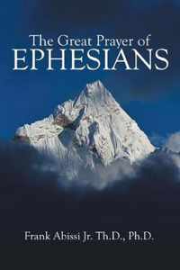 The Great Prayer of Ephesians