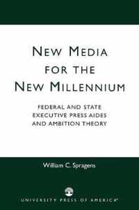 New Media for the New Millennium