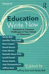 Education Write Now, Volume III