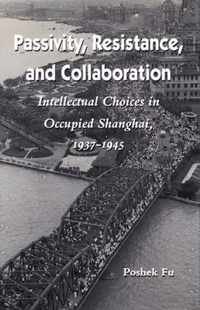 Passivity, Resistance, and Collaboration