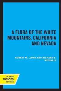 A Flora of the White Mountains, California and Nevada