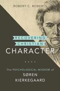 Recovering Christian Character