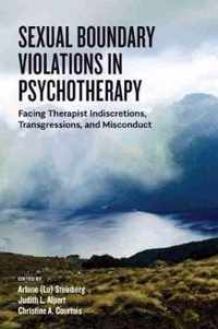 Sexual Boundary Violations in Psychotherapy