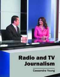 Radio and TV Journalism