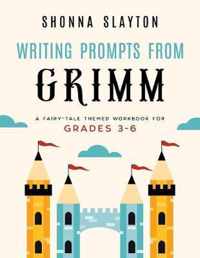 Writing Prompts From Grimm