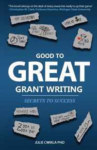 Good to Great Grant Writing: Secrets to Success