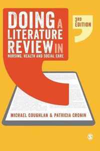 Doing a Literature Review in Nursing, Health and Social Care