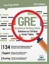 GRE Analytical Writing Bible