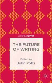 The Future of Writing