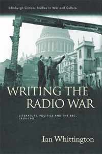 Writing the Radio War