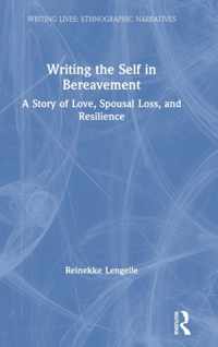 Writing the Self in Bereavement