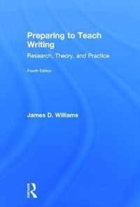 Preparing to Teach Writing