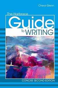 The Harbrace Guide to Writing, Concise