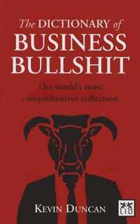 The Dictionary of Business Bullshit