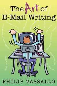 The Art of E-Mail Writing