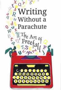 Writing Without a Parachute