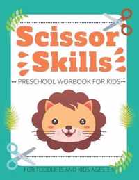 Scissor Skills Preschool Workbook for Kids For Toddlers and Kids ages 3-5