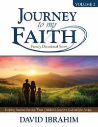 Journey to My Faith Family Devotional Series Volume 2