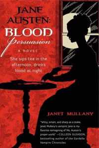 Jane Austen: Blood Persuasion