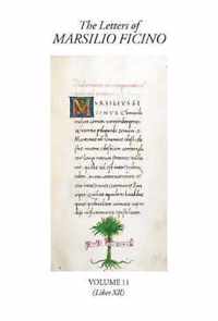 The Letters of Marsilio Ficino Volume 11 Book XII