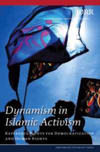 WRR Rapporten 73 - Dynamism in Islamic Activism