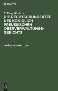 Enthaltend Die Rechtsgrundsatze Aus Band XIII. Und XIV. Nebst Einer Nachlese Aus Band I.-XII. Der Entscheidungen