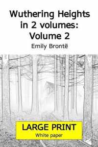 Wuthering Heights in 2 volumes