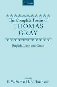 The Complete Poems of Thomas Gray