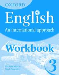 Oxford English: An International Approach 3 workbook