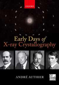 Early Days Of X-Ray Crystallography