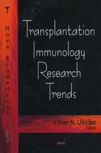 Transplantation Immunology Research Trends