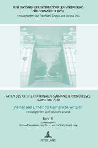 Akten des XII. Internationalen Germanistenkongresses Warschau 2010. Vielheit und Einheit der Germanistik weltweit