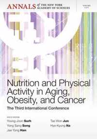 Nutrition and Physical Activity in Aging, Obesity, and Cancer