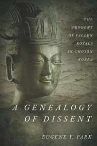 A Genealogy of Dissent