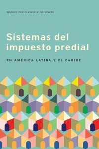 Sistemas del impuesto predial en America Latina y el Caribe