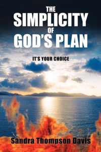 The Simplicity of God's Plan