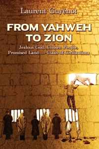 From Yahweh to Zion